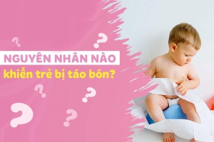 TÁO BÓN Ở TRẺ EM?